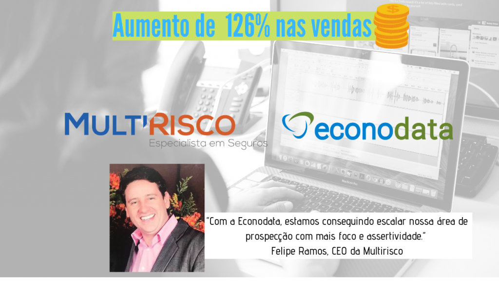 Case De Sucesso Econodata E Multirisco Econodata Blog