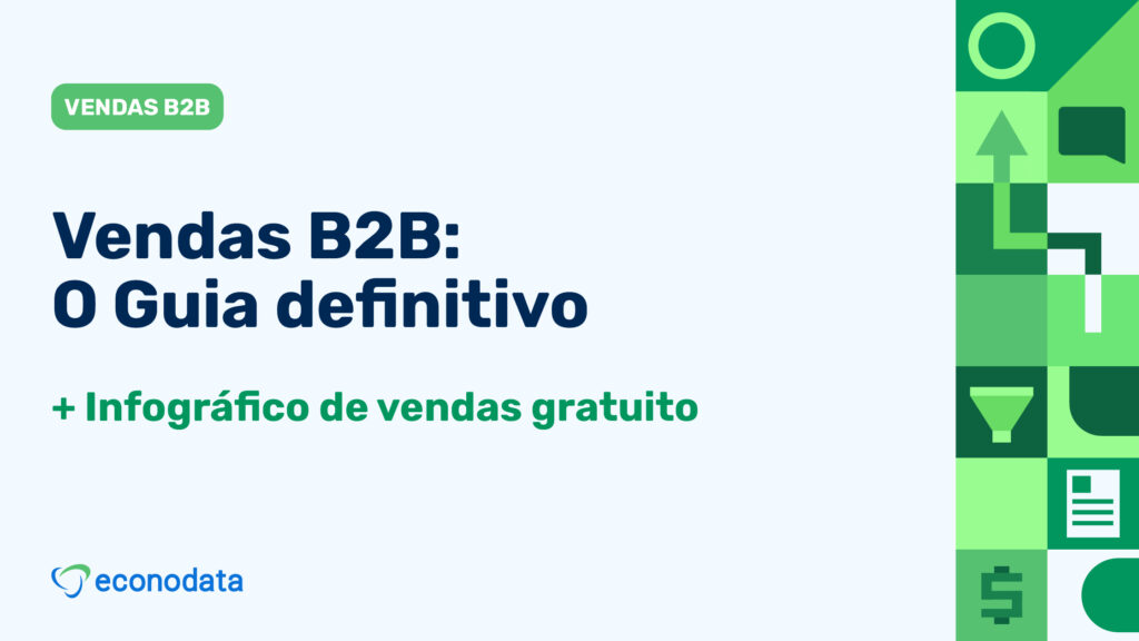 Arquivos Vendas B2B - Econodata Blog