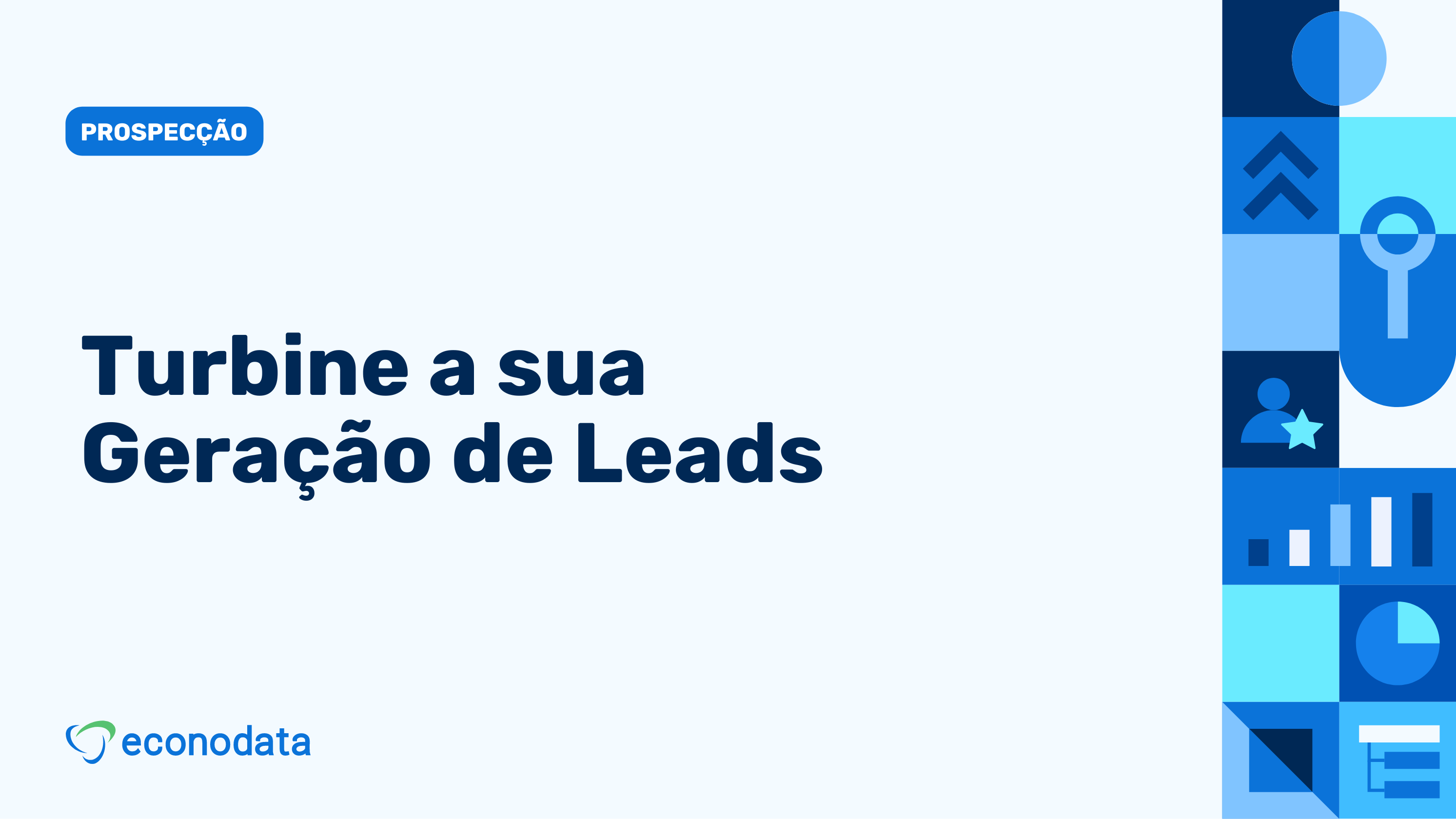 Read more about the article Ferramenta da Econodata oferece leads grátis para prospecção